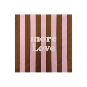 Serviettes en papier « More Love »